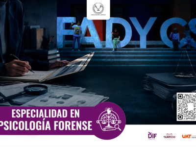 Ofrece la UAT la Especialidad en Psicología Forense